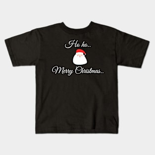 Hoho merry christmas santa claus Kids T-Shirt